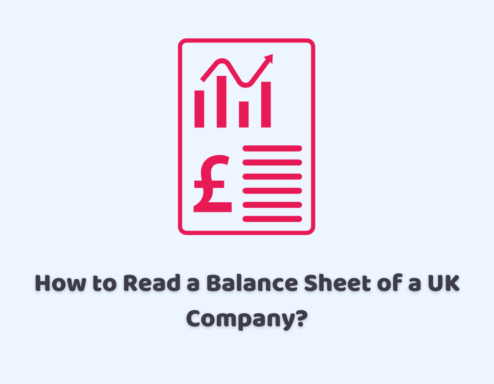 How to Read a Balance Sheet of a UK Company?
