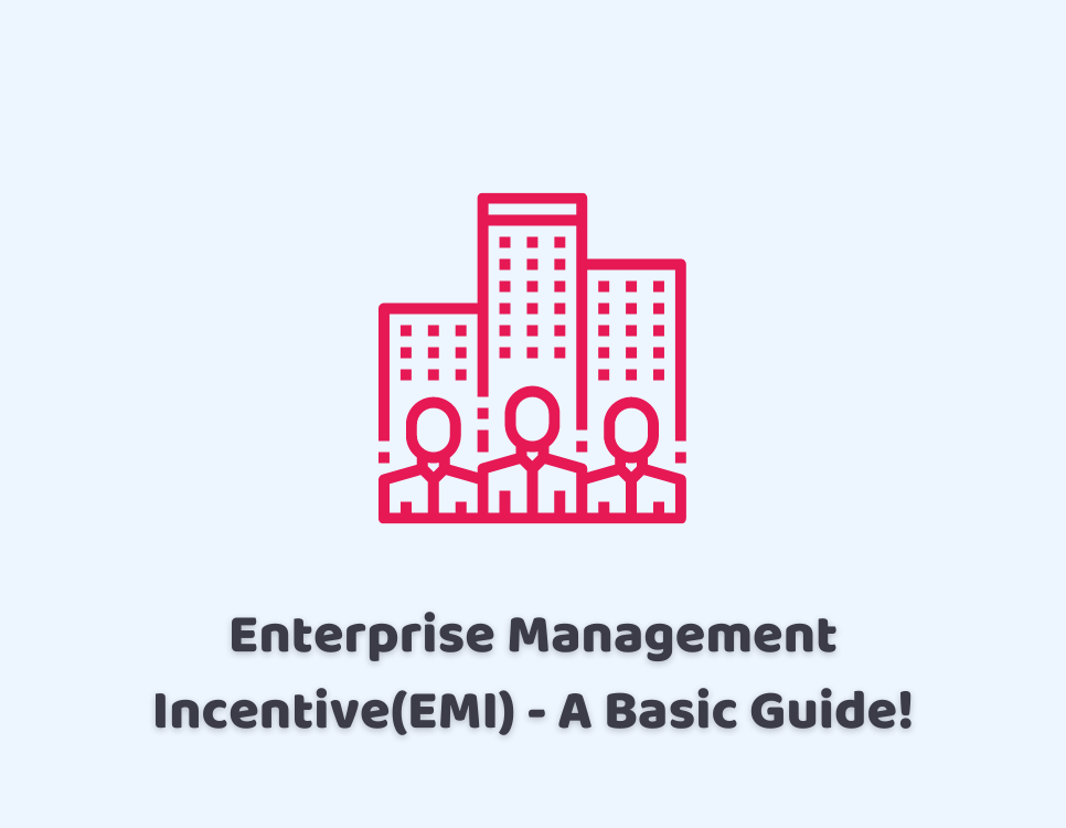Enterprise Management Incentive