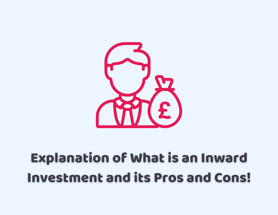 What is an Inward investment