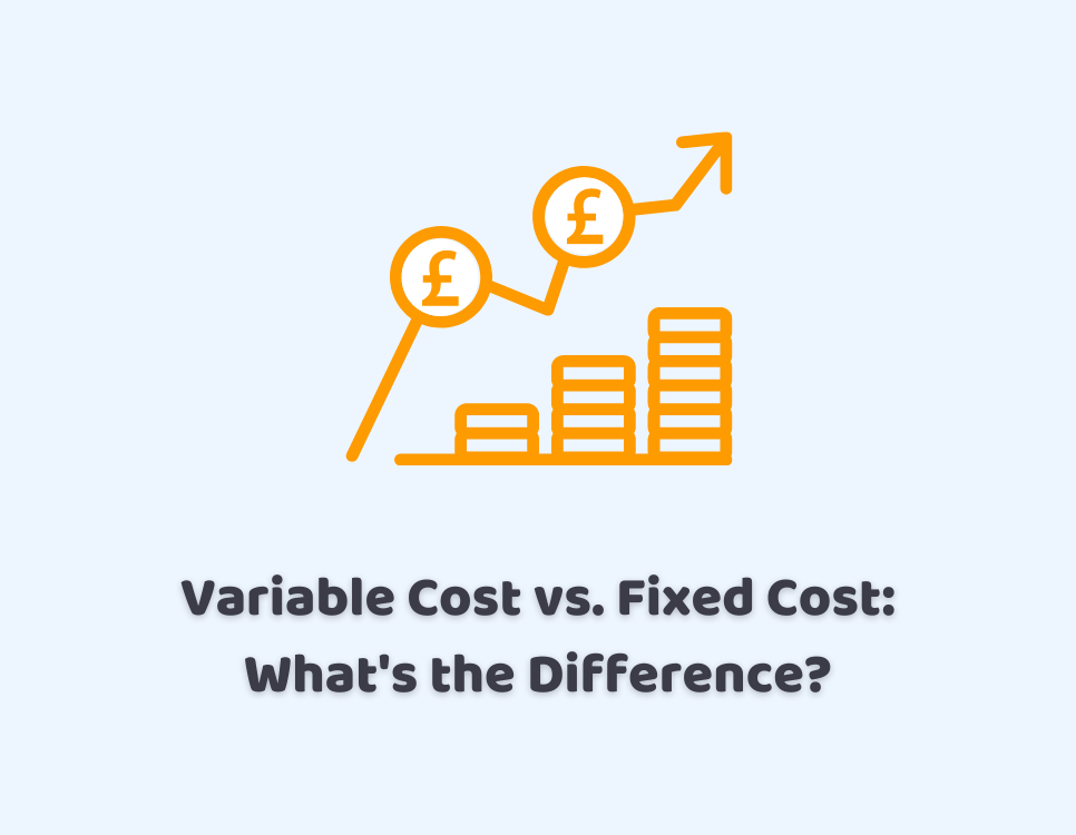 fixed cost and variable cost