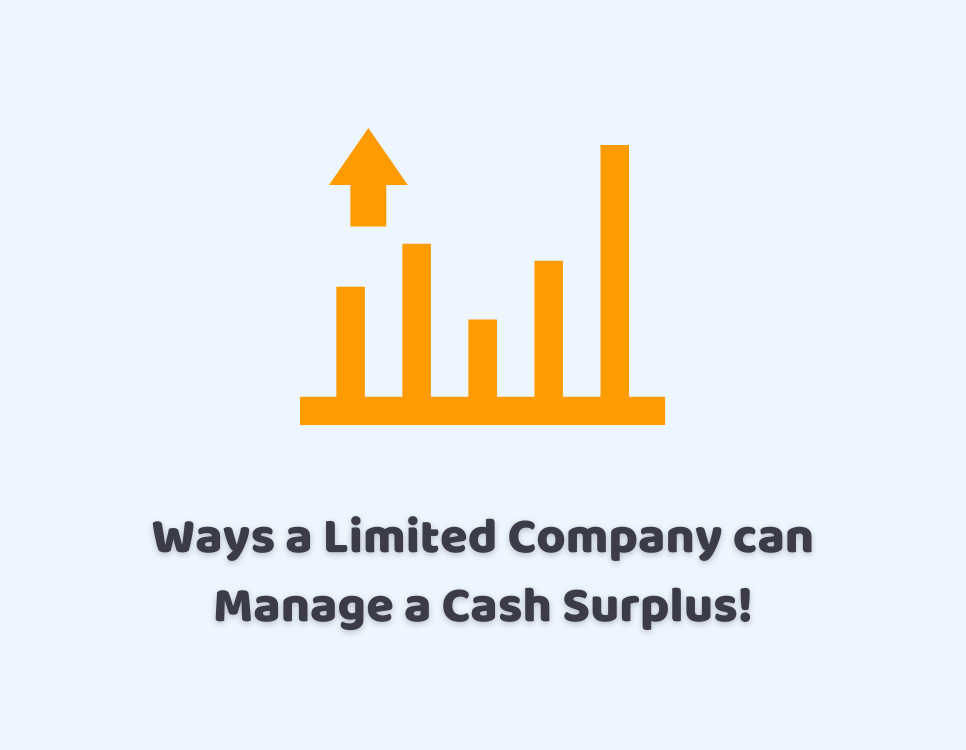 Ways a Limited Company can Manage a Cash Surplus!