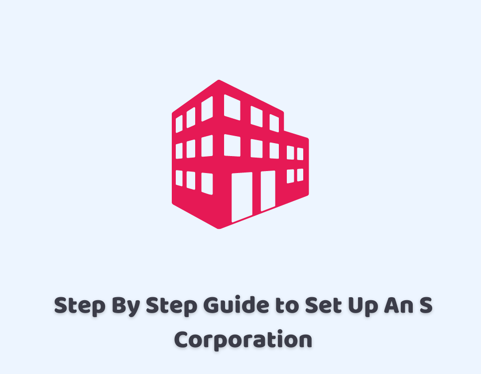 What is an S Corporation