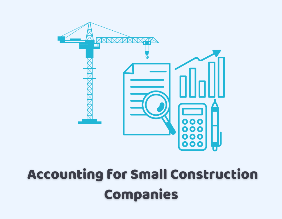 accounting for small construction companies